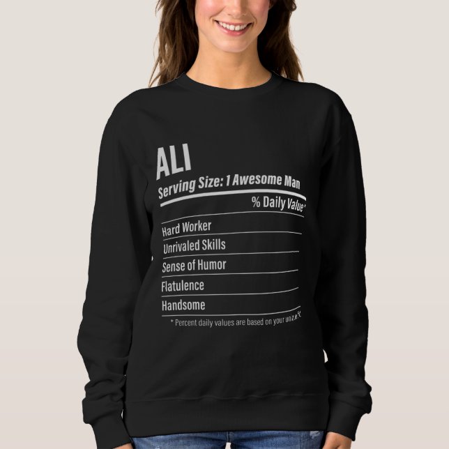 Ali  Nutritional Facts Serving Size Calories Sweatshirt (Front)