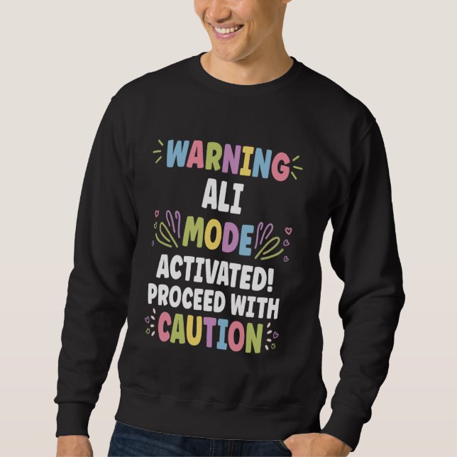 ALI Personalised Name Funny Cute Custom ALI Name Sweatshirt (Front)