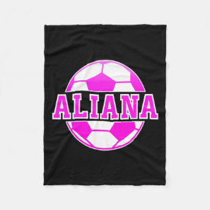 Aliana Name Girls Soccer Play Football Sports Fan Fleece Blanket