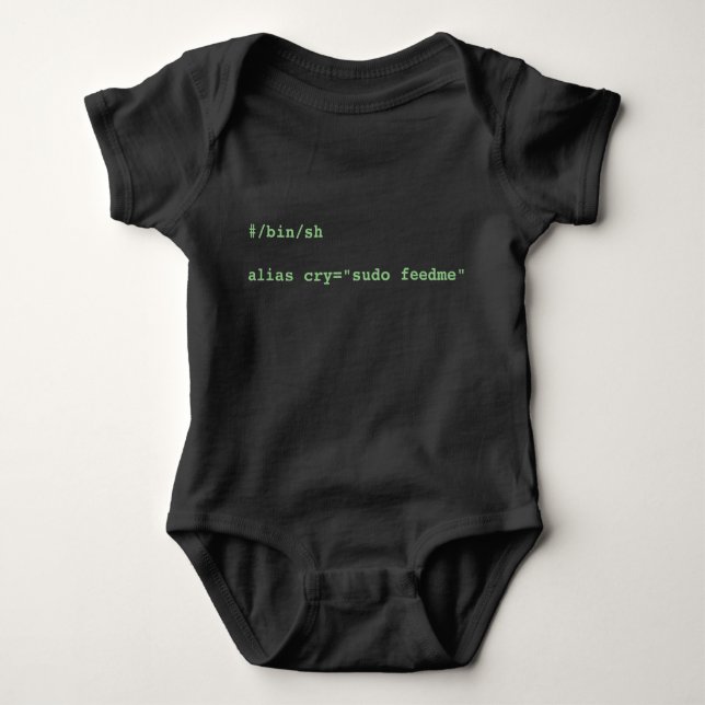 alias cry="sudo feedme" Baby Bodysuit (Front)