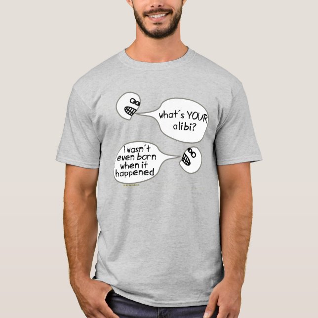 Alibi Lies Comic Cartoon Court Judge Lawyer Born T T-Shirt (Front)