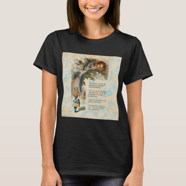 Alice in Wonderland Cheshire Cat Mad  T-Shirt (Front)