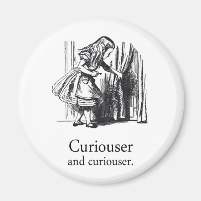 Alice In Wonderland Curiouser Round Magnet (Front)