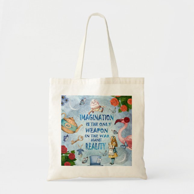 Alice In Wonderland  Quote - Imagination Tote Bag (Front)