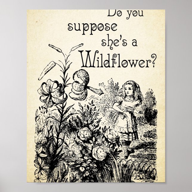 Alice in Wonderland Quote - Shes a Wildflower - 03 Poster (Front)