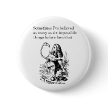 Alice in Wonderland, “Six Impossible Things”