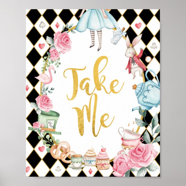 Alice in Wonderland TAKE ME Party Favours Sign (Front)