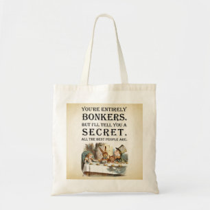 Alice In Wonderland - Tea Party - Bonkers Quote Tote Bag