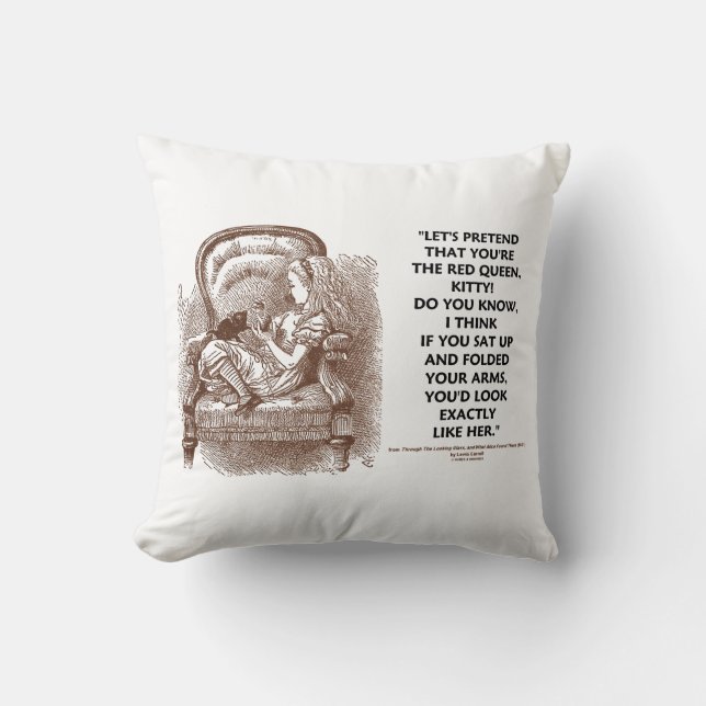 Alice Kitty Red Queen You'd Look Wonderland Quote Cushion (Front)