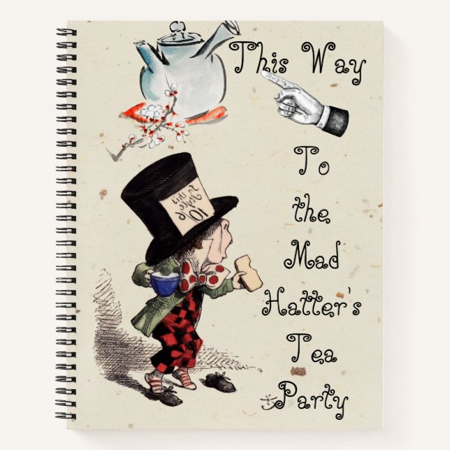 Alice -  Mad Hatter Tea Party 1865  Notebook (Front)