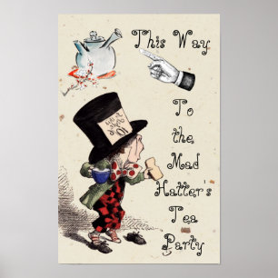 Alice - Mad Hatter Tea Party 1865 Poster
