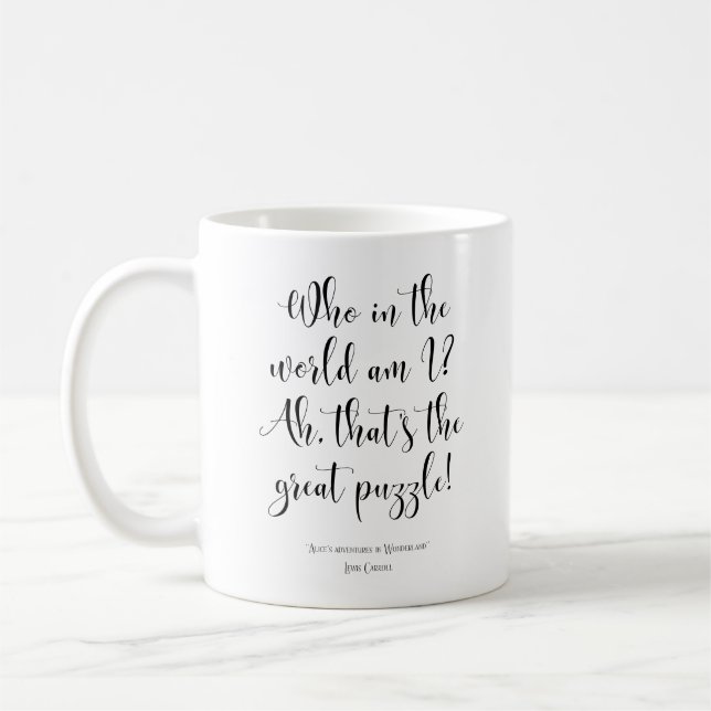 Alice's adventures in Wonderland quote Coffee Mug (Left)