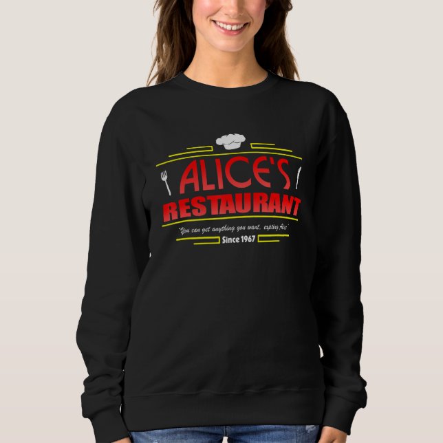 Alice's Restaurant Massacree Funny Thanksgiving Ch Sweatshirt (Front)
