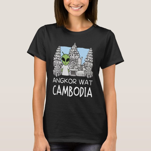 Alien Angkor Wat Khmer Historical Temple Cambodia T-Shirt (Front)