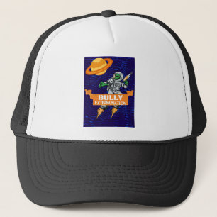 alien bully exterminador trucker hat