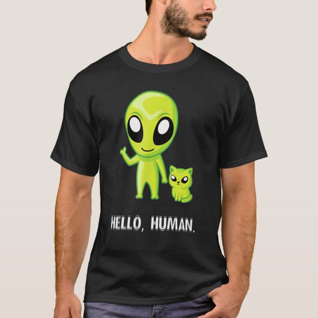 Alien Cat     Hello Human Ufo Kitten   T-Shirt (Front)