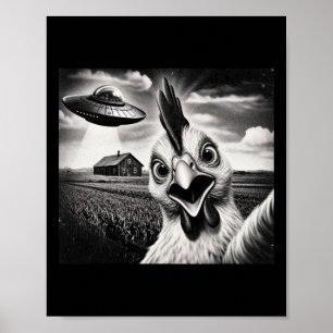 Alien Chicken Selfie With Ufo Poster