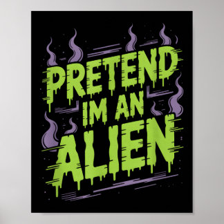Alien Costume T-shirt_1.png Poster