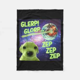 Alien Dog Meme Glerp Glorp Funny Space Laser Gift Fleece Blanket