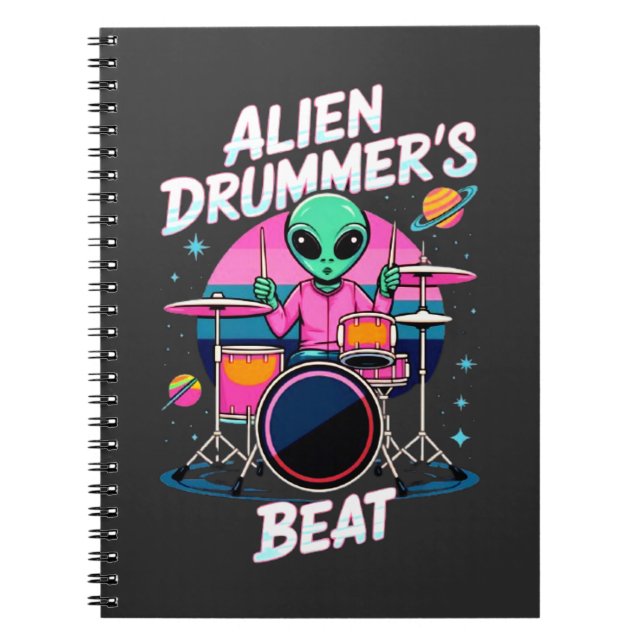 Alien Drummer's Beat T-shirt - Funky Alien Graphic Notebook (Front)