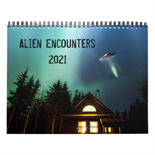 Alien Encounters 2021 Calendar (Cover)