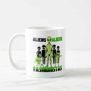 Alien fashionistas.w coffee mug