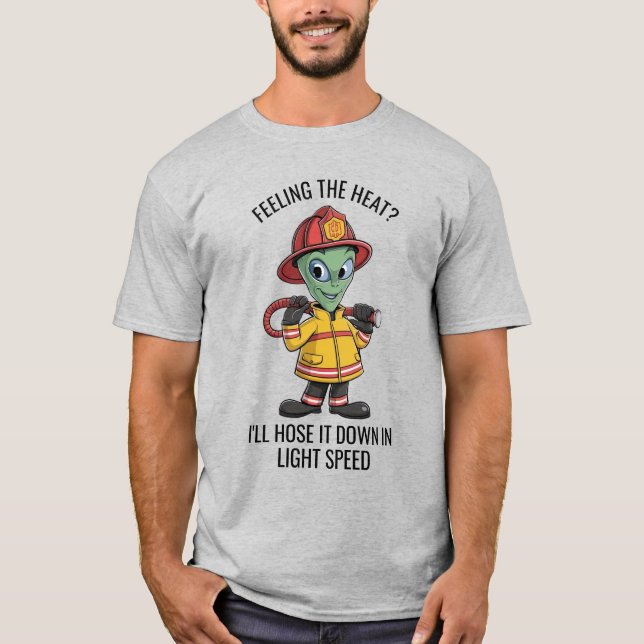 Alien Firefighter T-Shirt (Front)