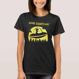 Alien Gone Squatchin T-Shirt