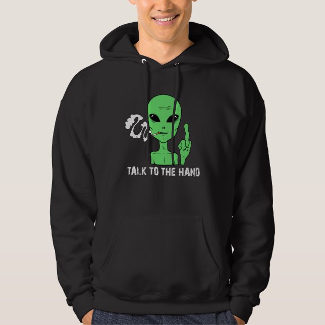 Alien humour UFO anti social electrovert Hoodie (Front)