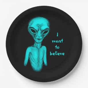Alien , I want to believe Paper Plate