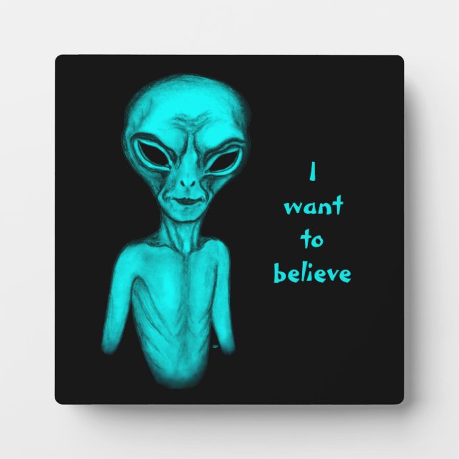 Alien , I want to believe Plaque (Front)