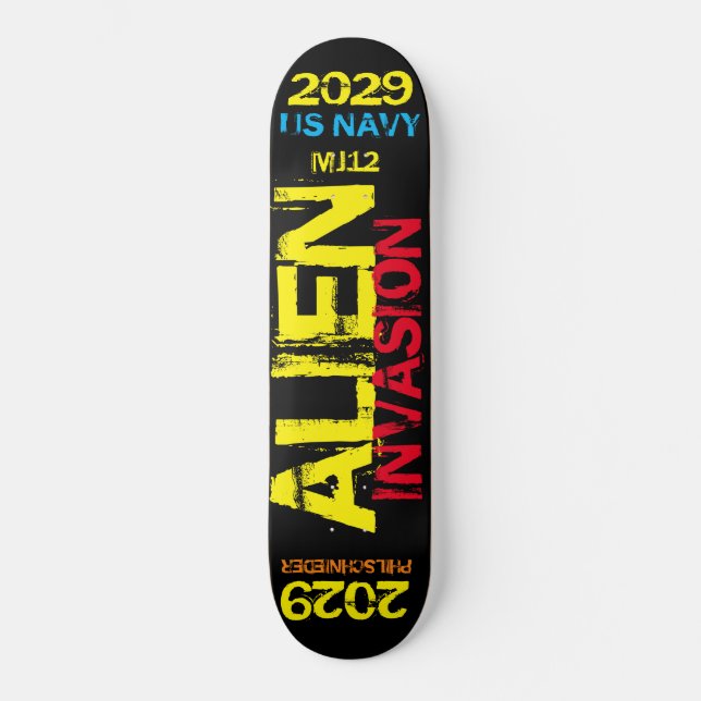 ALIEN INVASION 2029 Skateboard (Front)