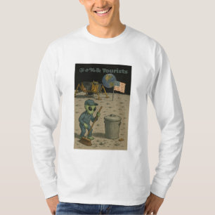 Alien Janitor Cleans Up Lunar Tourists’ Mess T-Shirt