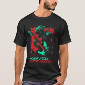 Alien Licks, Earth Shakes! T-Shirt