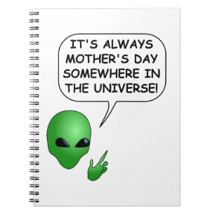 Alien Mother's Day Notebook