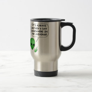 Alien Mother's Day Travel Mug