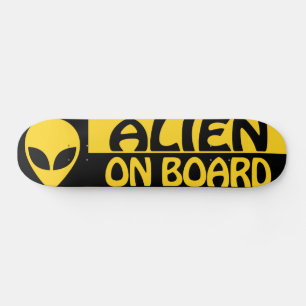 ALIEN ON BOARD SKATEBOARD