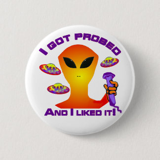 Alien Probe 6 Cm Round Badge
