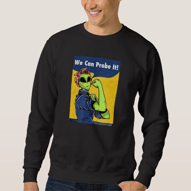 Alien Propaganda Rosie The Riveter Alien Space Par Sweatshirt (Front)