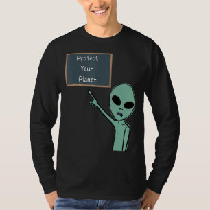 Alien Protect Your Planet Pointing To Chalkboard G T-Shirt