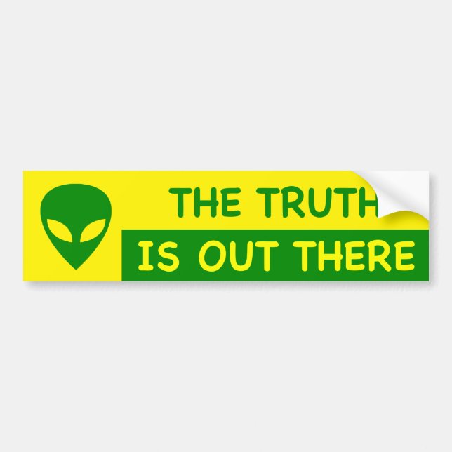 ALIEN The Truth is Out There Bumper Sticker (Front)