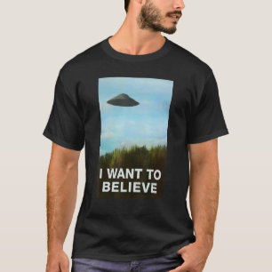 Alien Ufo Hunter I Want To Believe Ufo Day T-Shirt