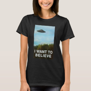 Alien Ufo Hunter  I Want To Believe Ufo Day T-Shirt