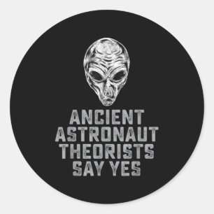 Alien Ufo Outer Space Ancient Astronaut Theorists Classic Round Sticker