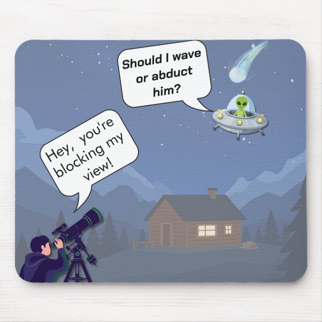Alien vs Astronomer UFO Humour Mousepad (Front)