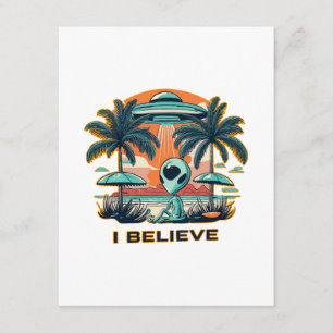 alien with UFO I BELIEVE Enclosure Card