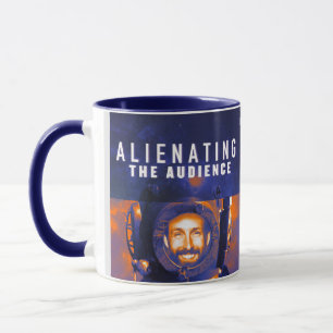Alienating the Audience Mug