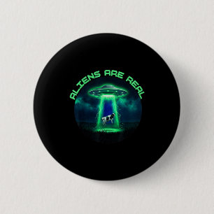 Aliens are real ufo cow abduction ironic meme  6 cm round badge