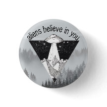 Aliens believe in you, mountains and ufo Pin