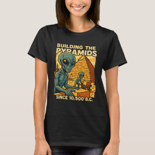 Aliens Building Pyramids Pyramid Construction Crew T-Shirt